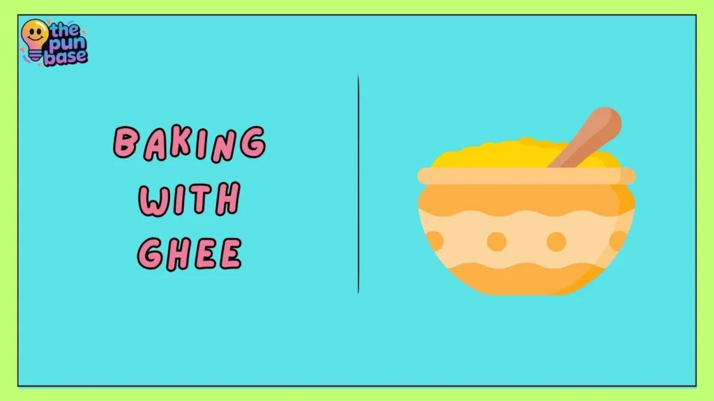 Baking with Ghee