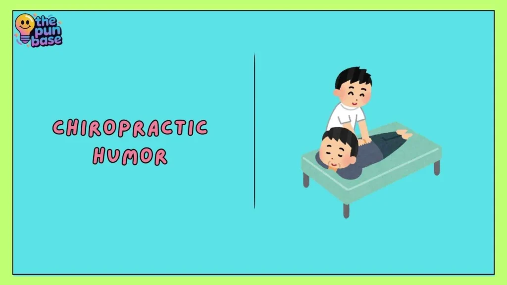 Chiropractic Humor