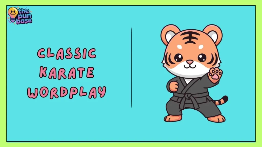 Classic Karate Wordplay