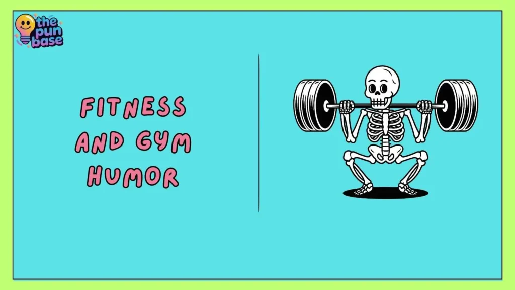 Fitness and Gym Humor