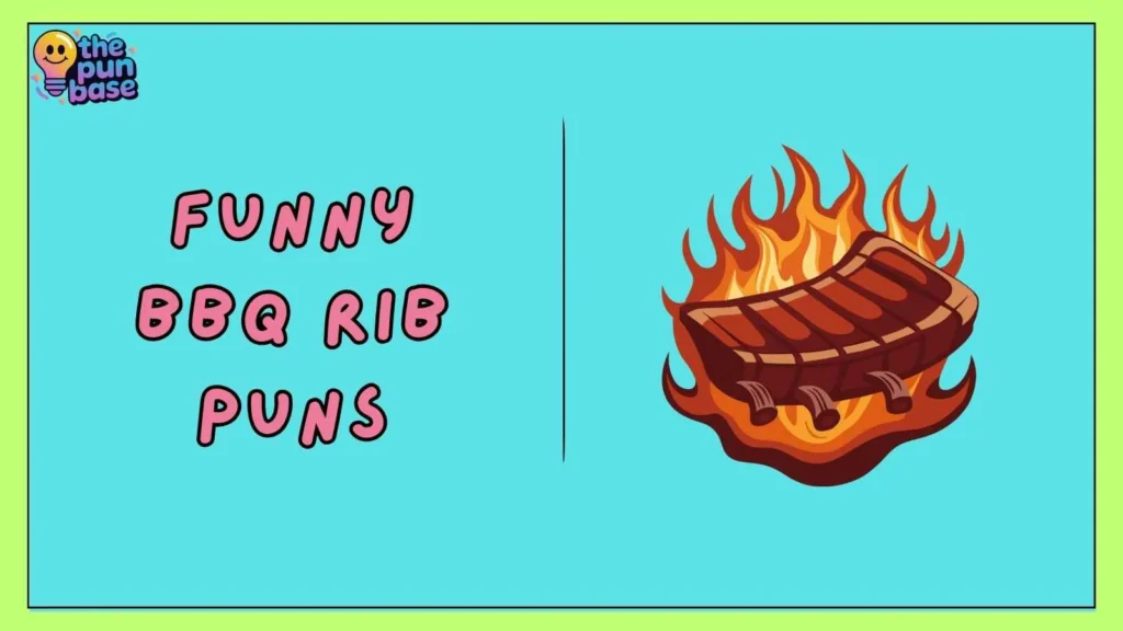 Funny BBQ Rib Puns