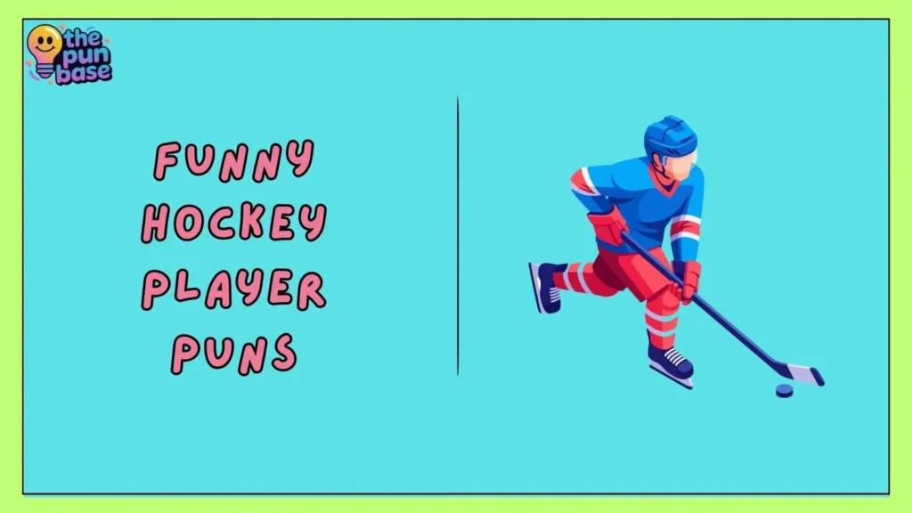 Funny Hockey Player Puns