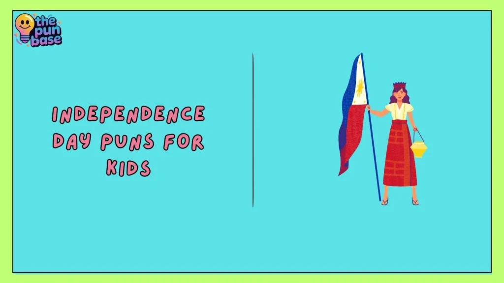 Independence Day Puns for Kids