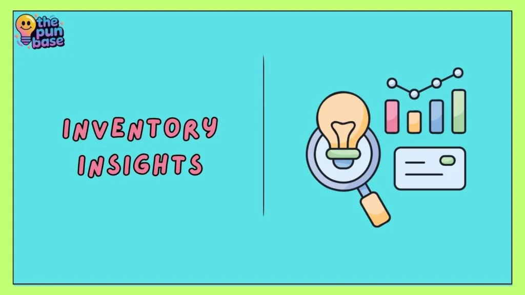 Inventory Insights
