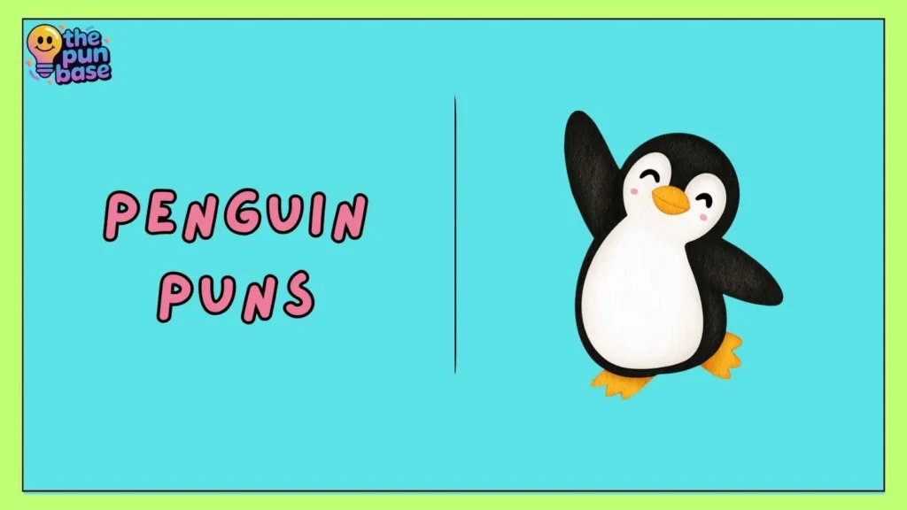 Penguin Puns
