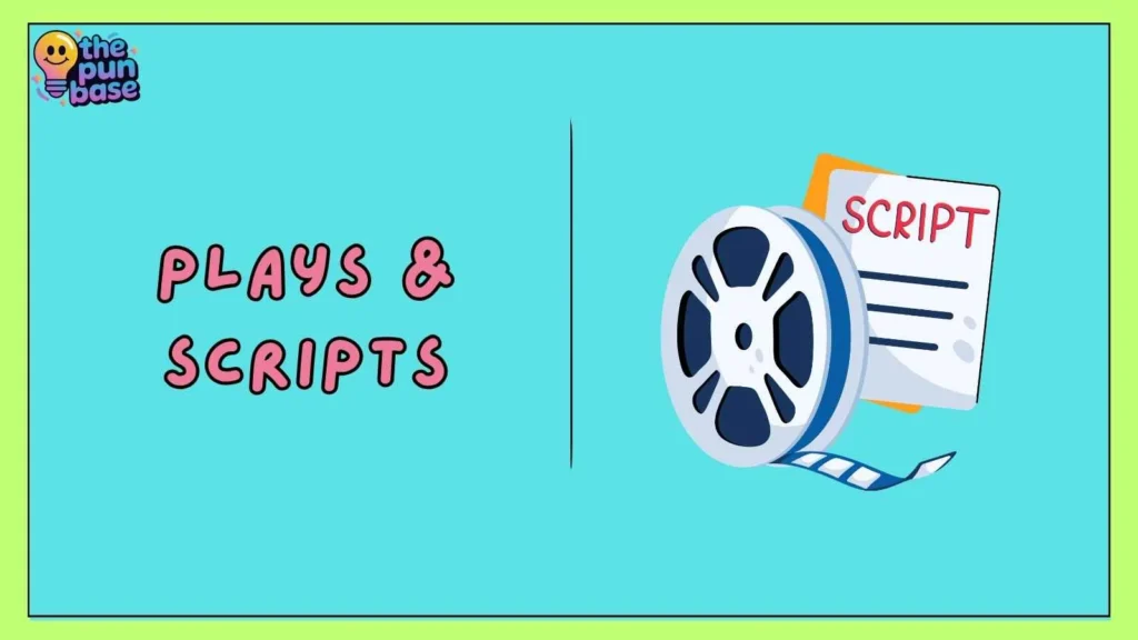 Plays & Scripts