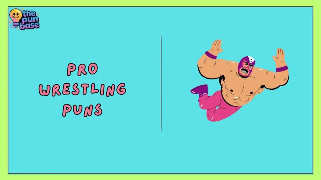 Pro Wrestling Puns