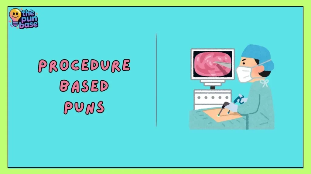 Procedure-Based Puns