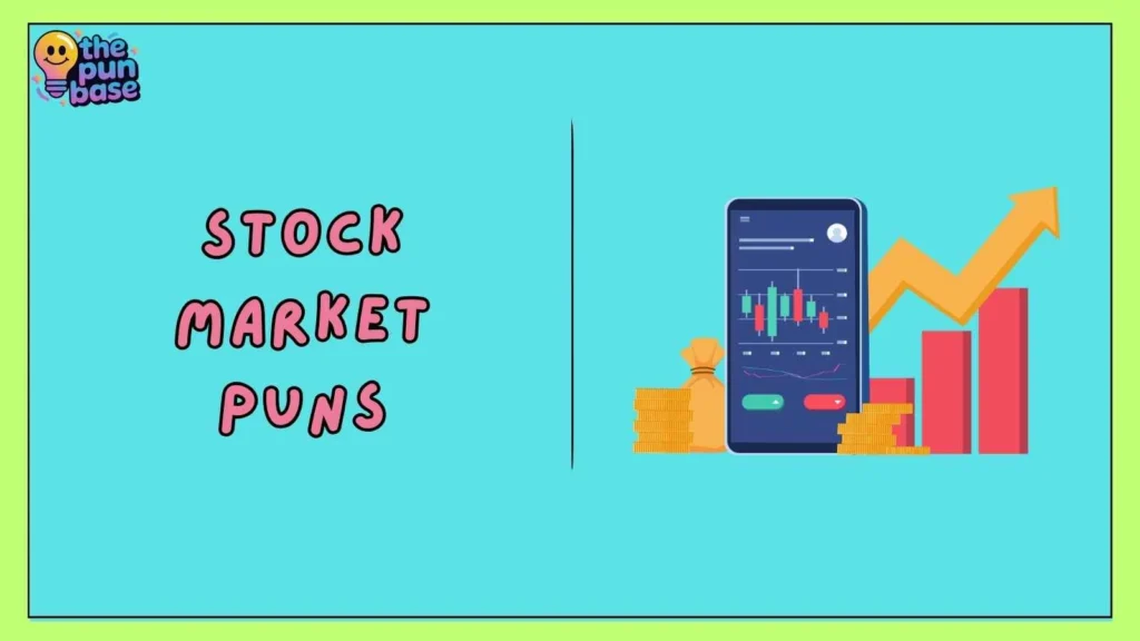 Stock Market Puns