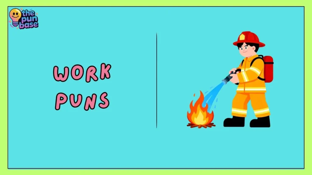 Work Puns