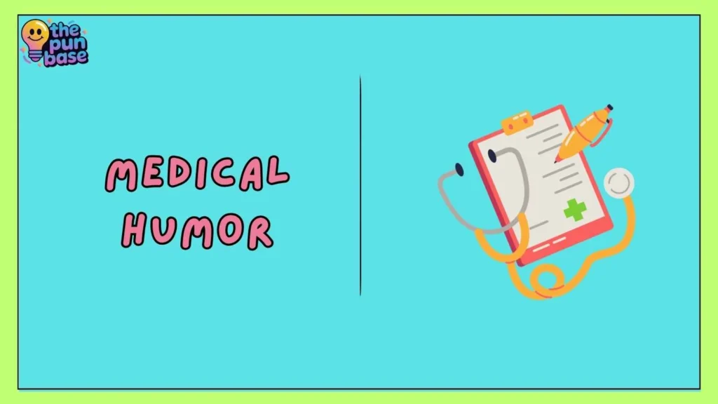 Medical Humor