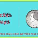 Nickel Puns