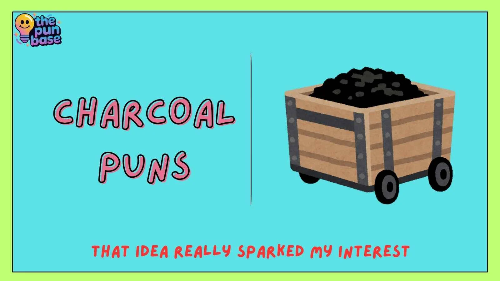 Charcoal Puns
