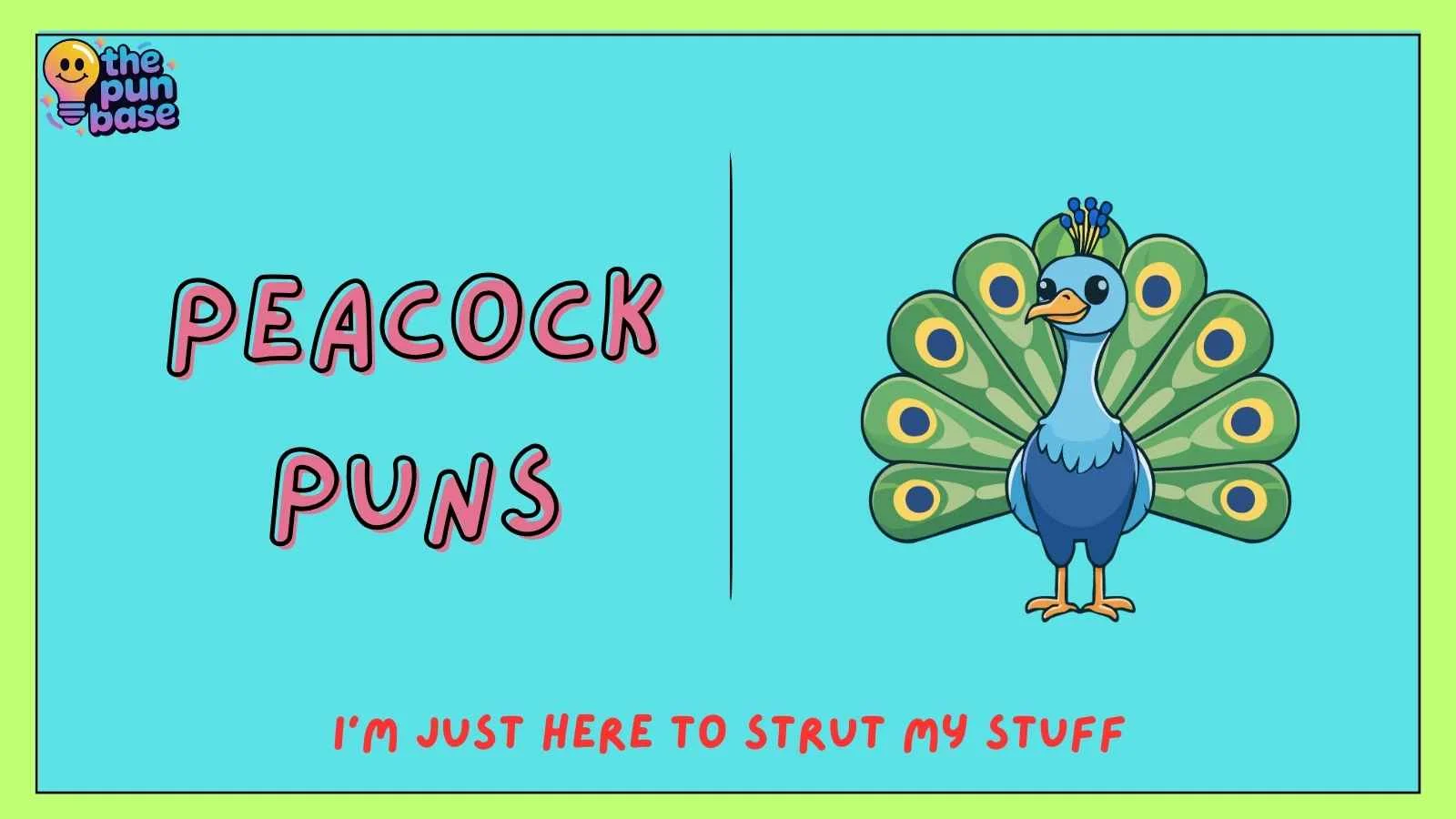 Peacock Puns
