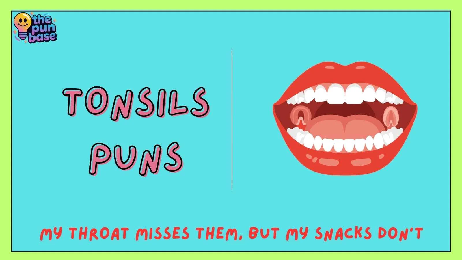 Tonsils Puns