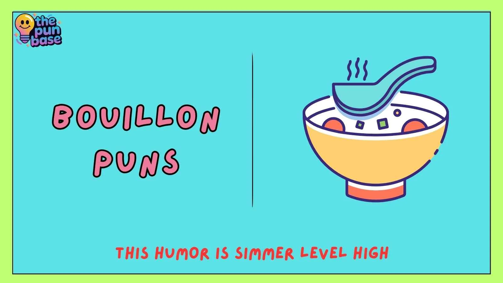 Bouillon Puns