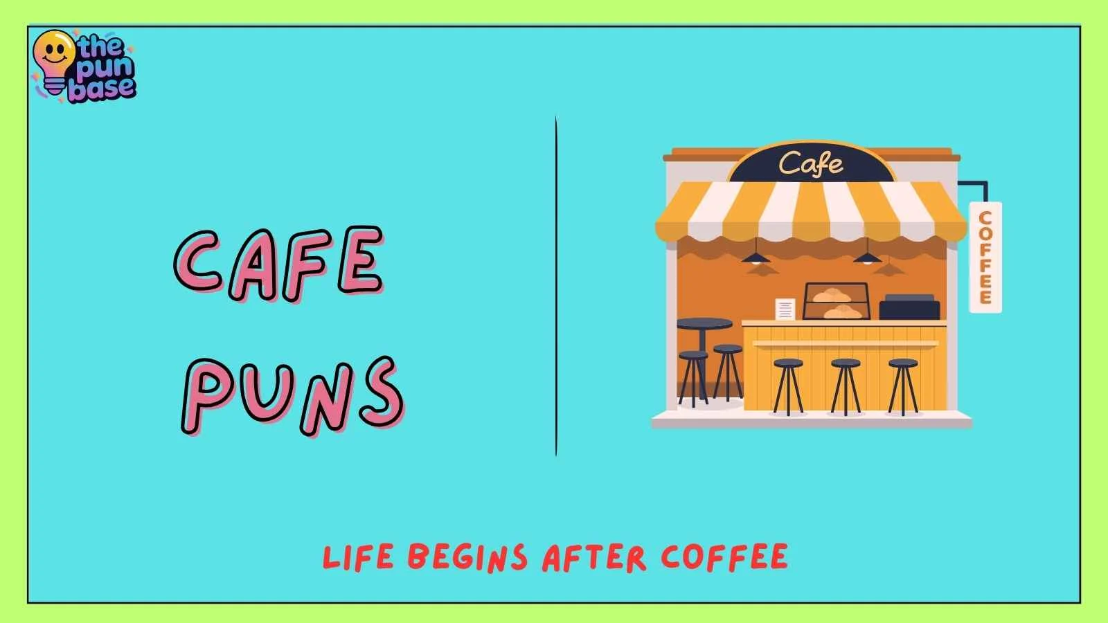 Cafe Puns