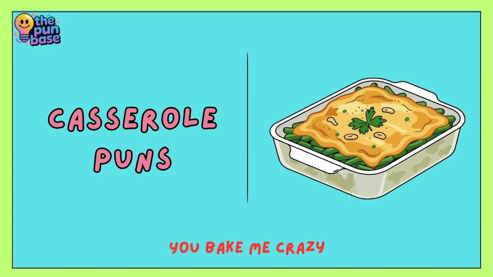 Casserole Puns