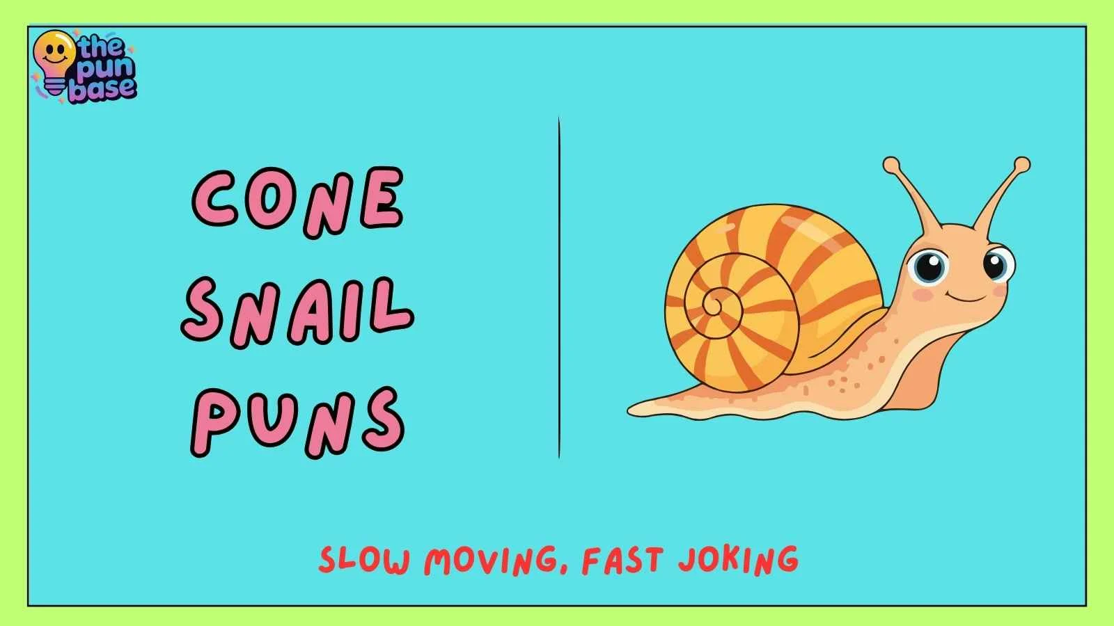 Cone Snail Puns