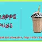 Frappe Puns