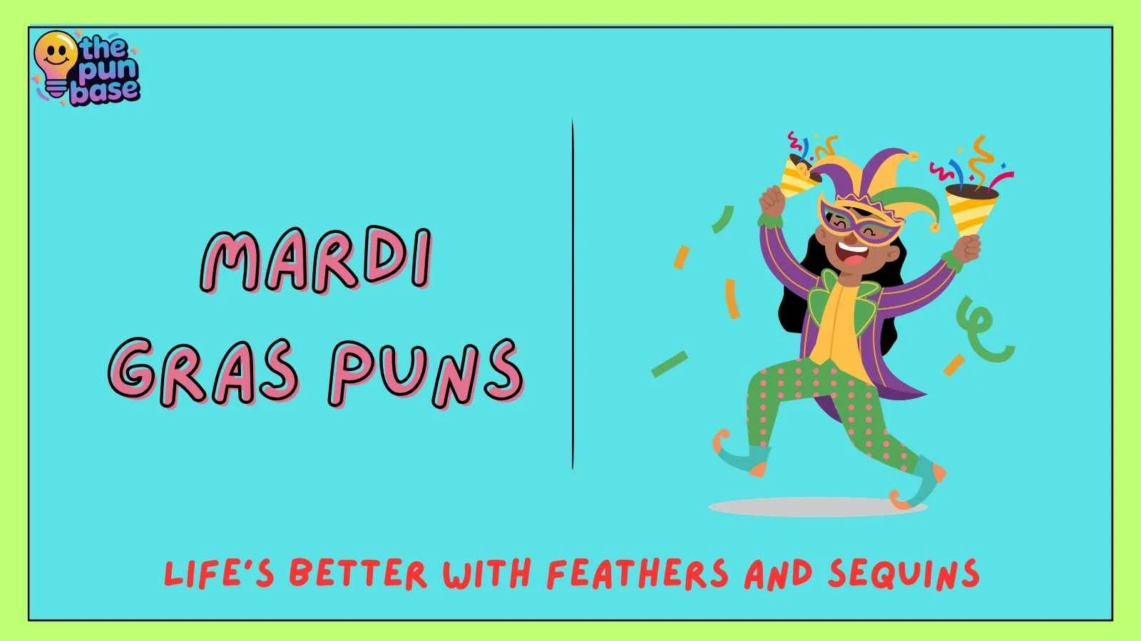 Mardi Gras Puns