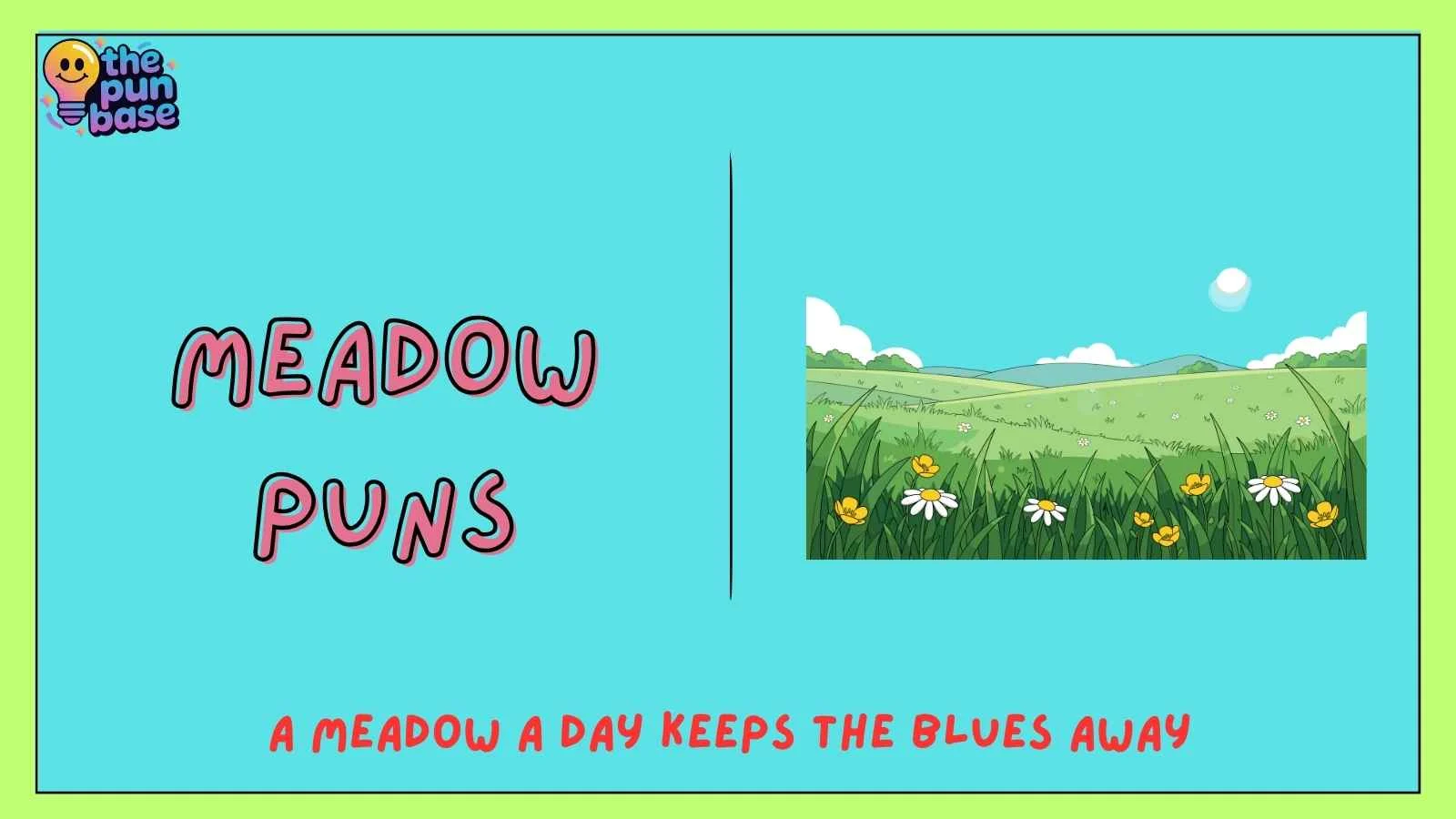 Meadow Puns