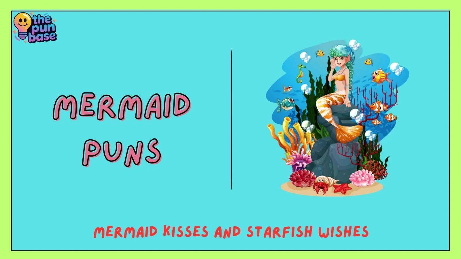 Mermaid Puns
