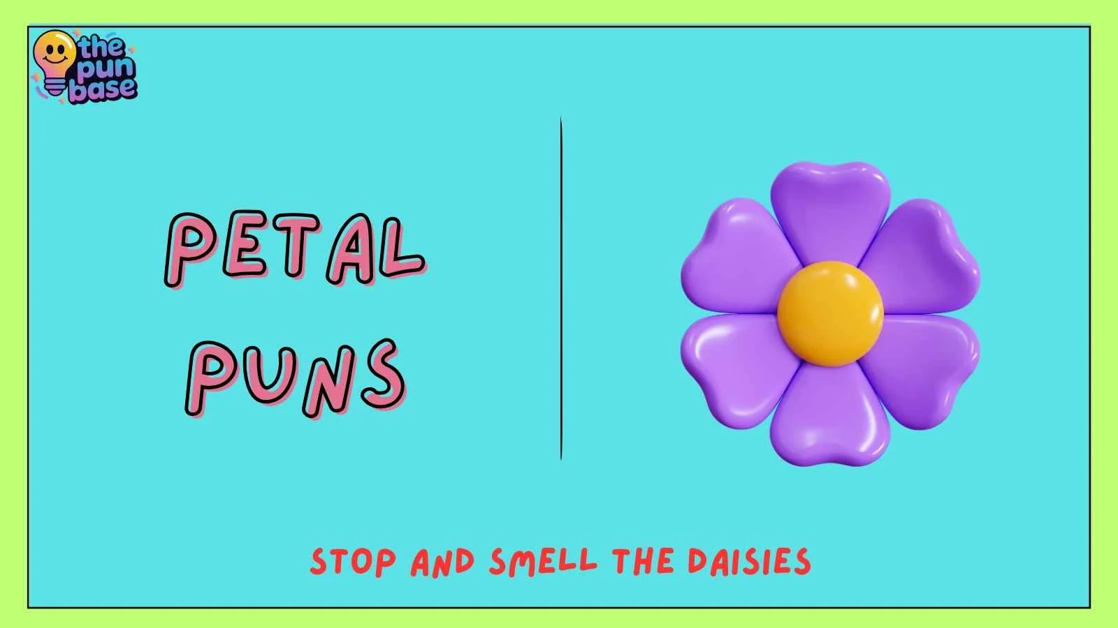 Petal Puns