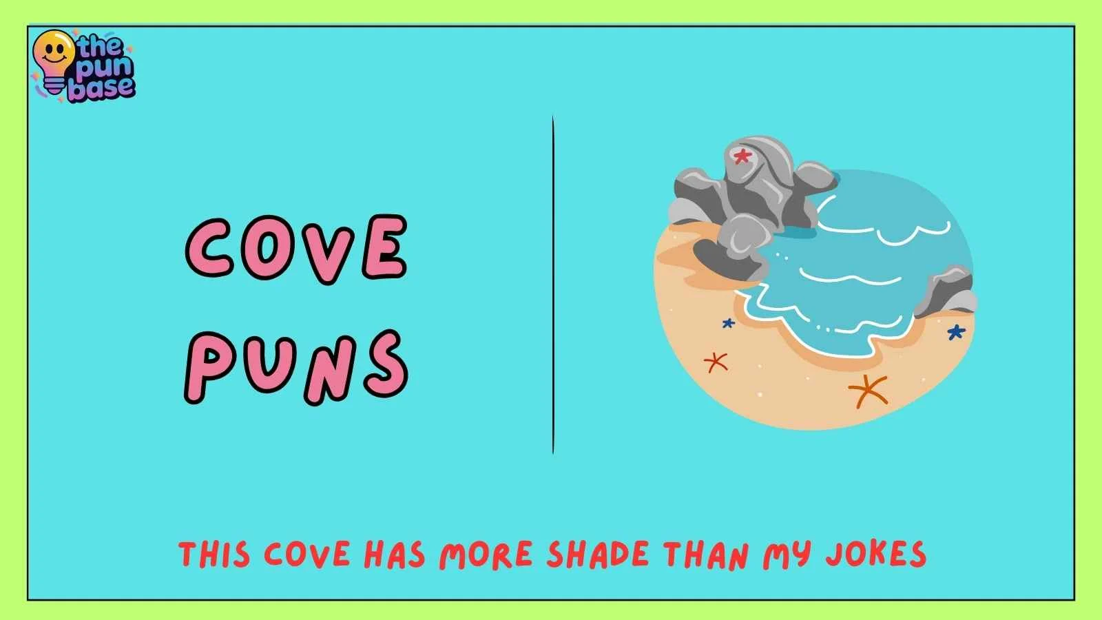 Cove Puns