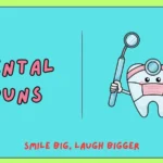 dental puns