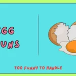 egg puns