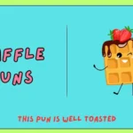 Waffle Puns