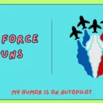 Air Force Puns