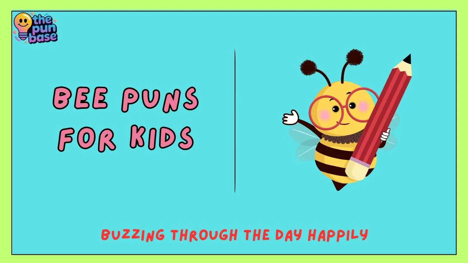 bee puns for kids