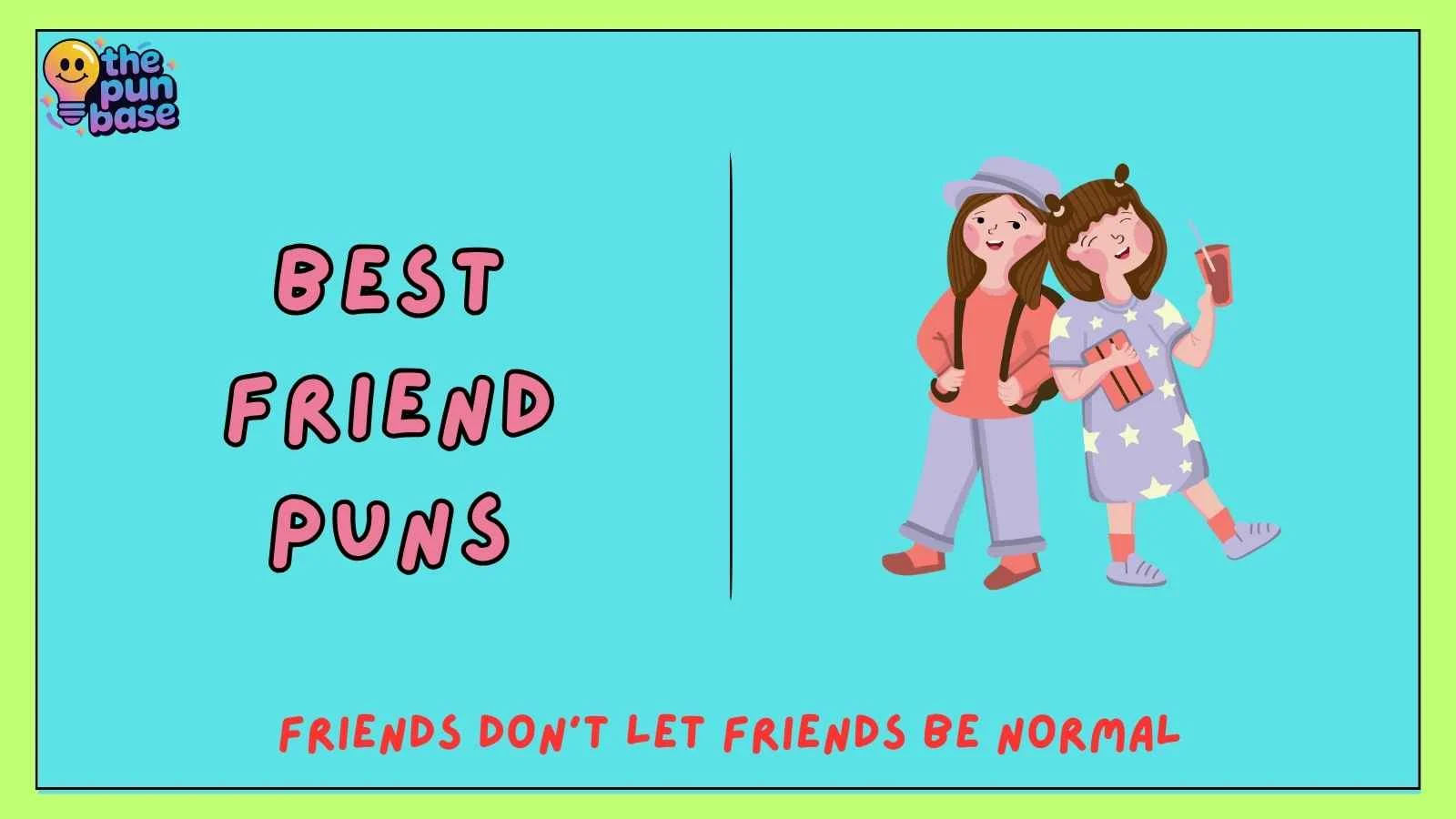 Best Friend Puns