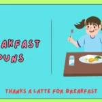 Breakfast Puns