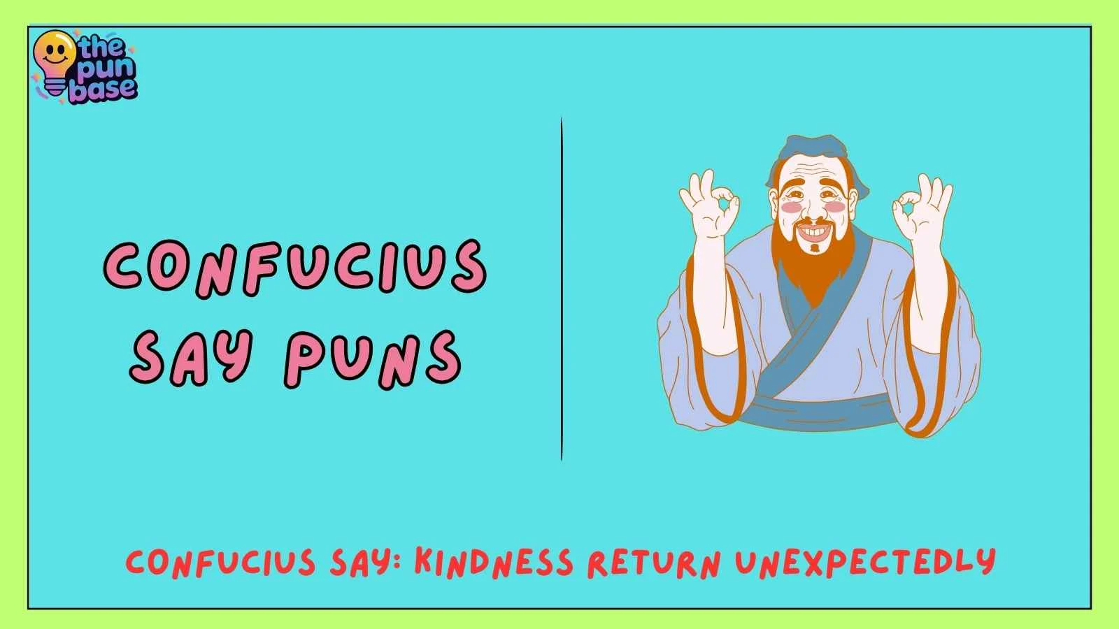 confucius say puns