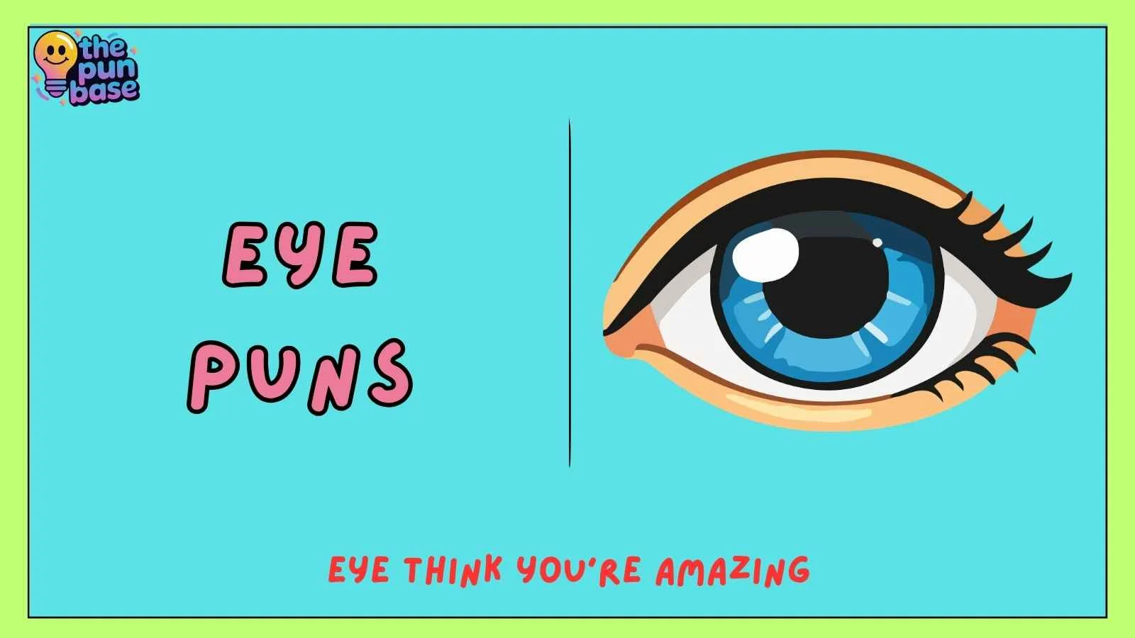 eye puns