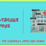 Healthcare Puns
