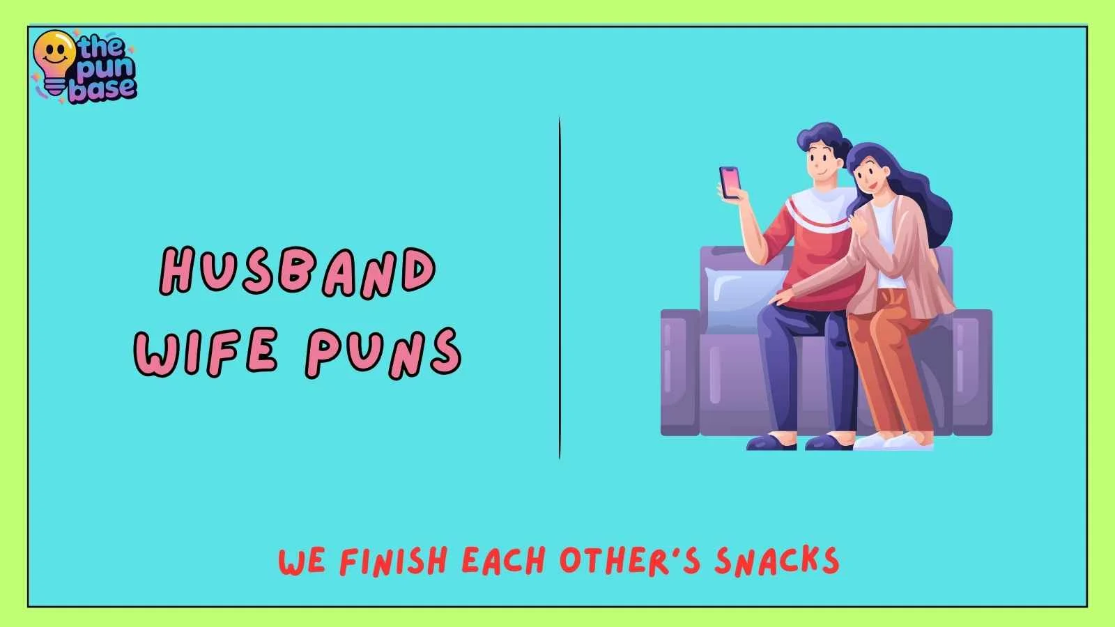 husband wife puns