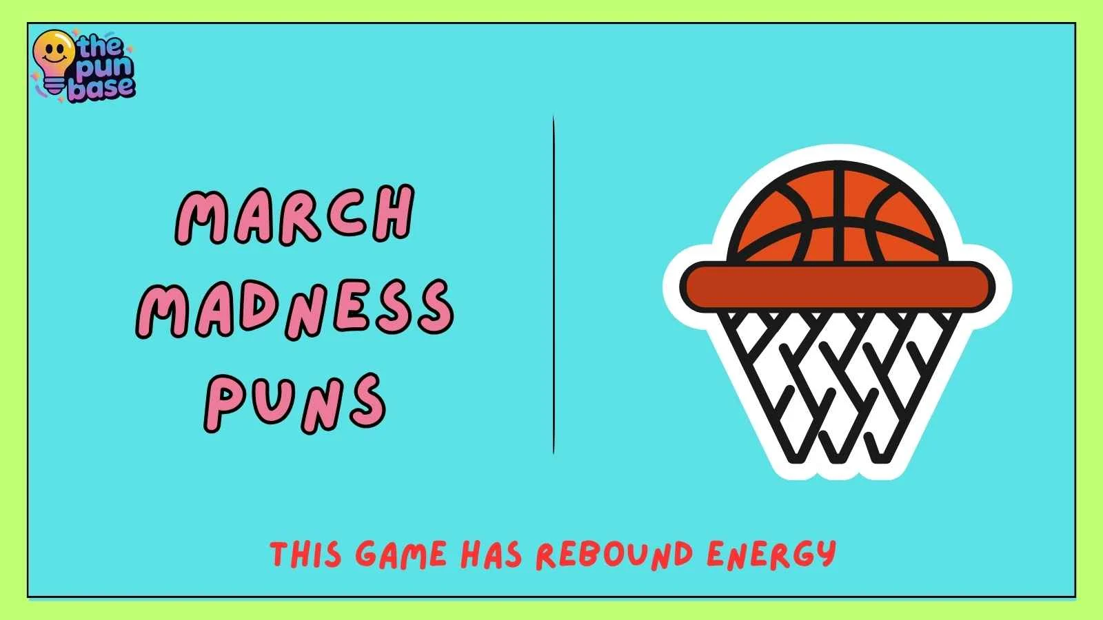 March Madness Puns