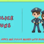 Police Puns