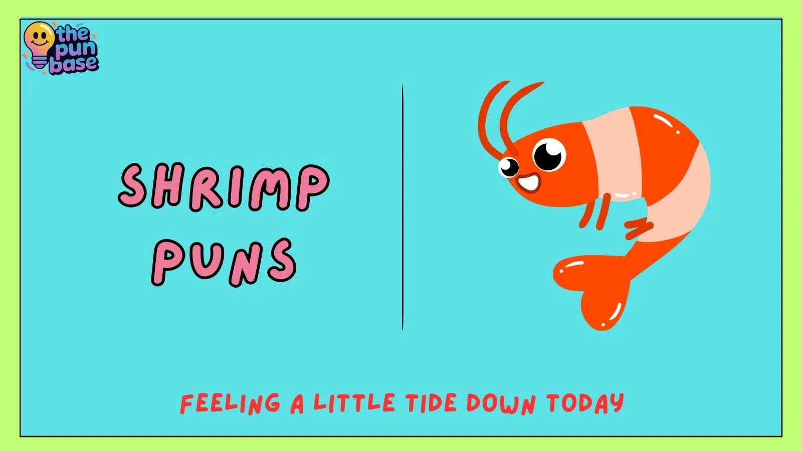 Shrimp Puns