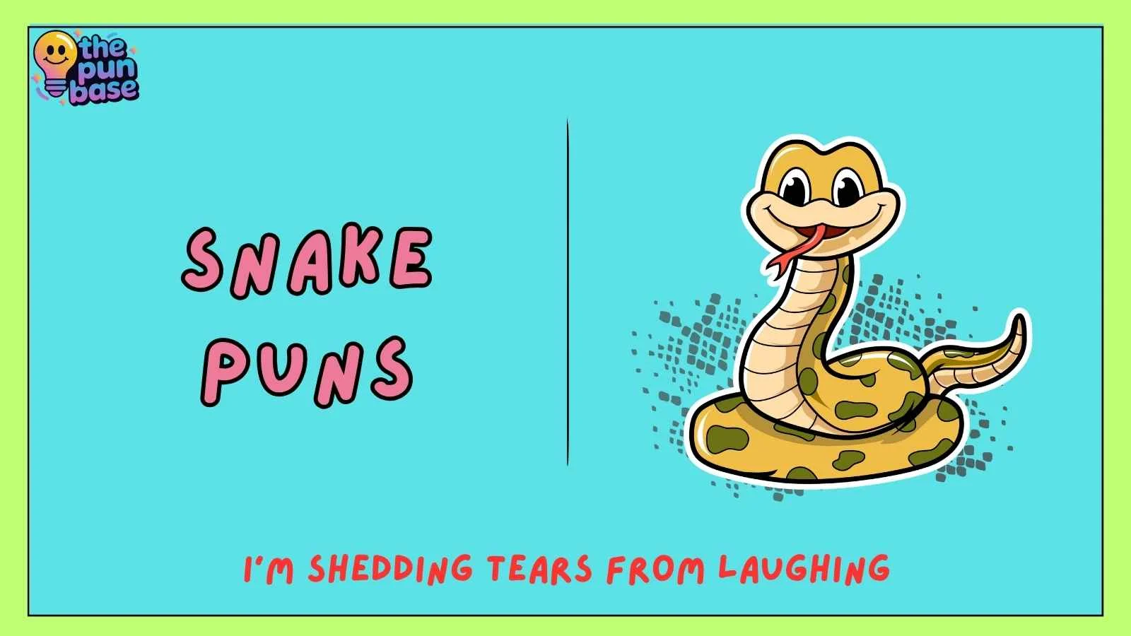 snake puns