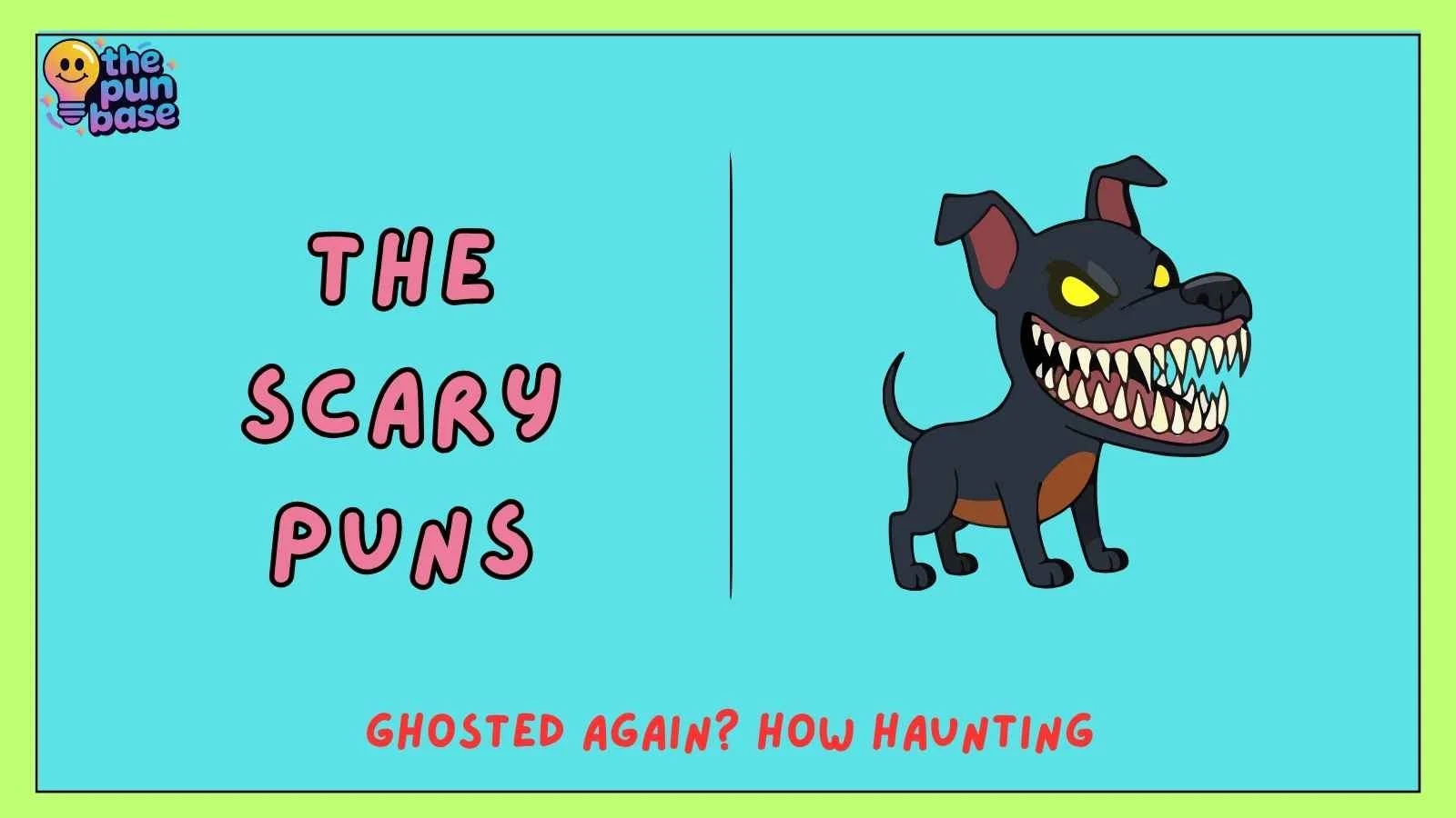 The Scary Puns
