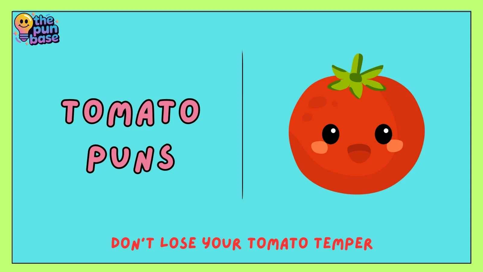 Funny Tomato Puns