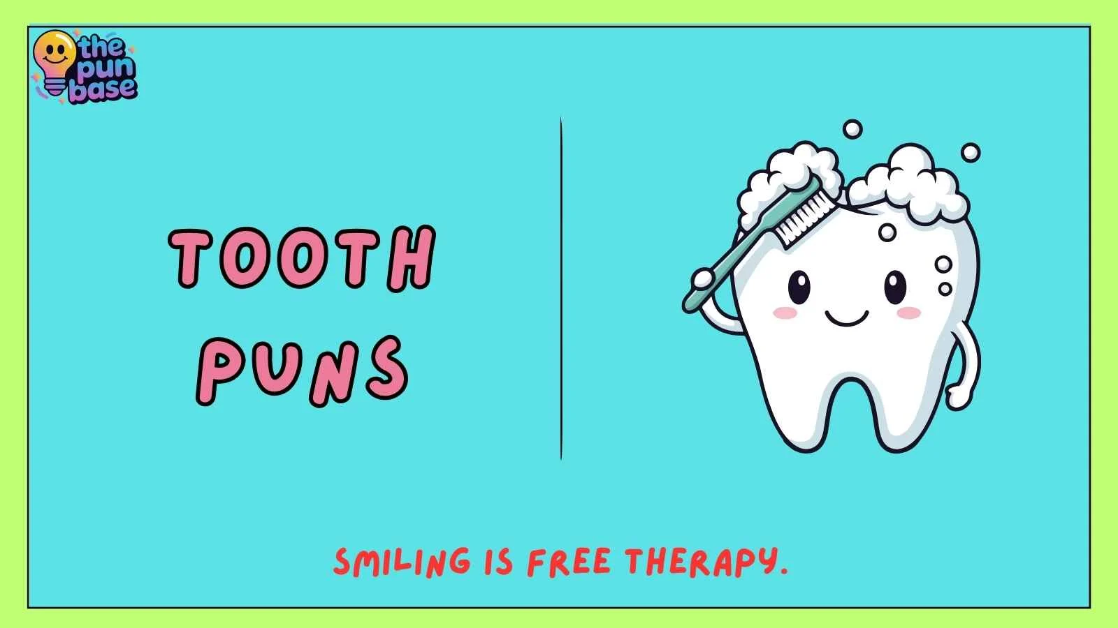 tooth puns