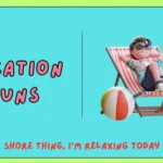 vacation puns