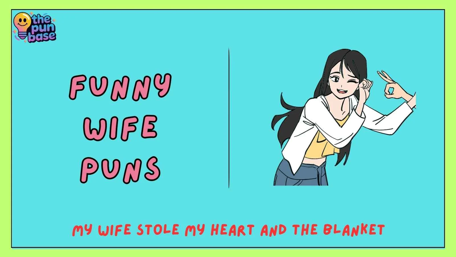 funny wife puns